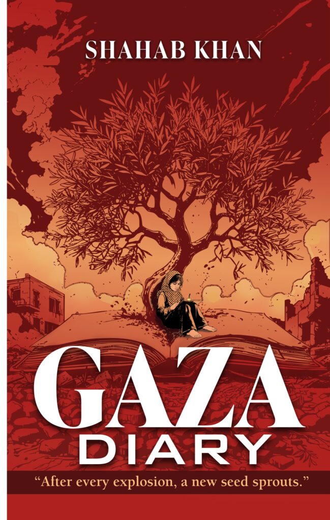 Gaza Diary  Book by Shahab Khan